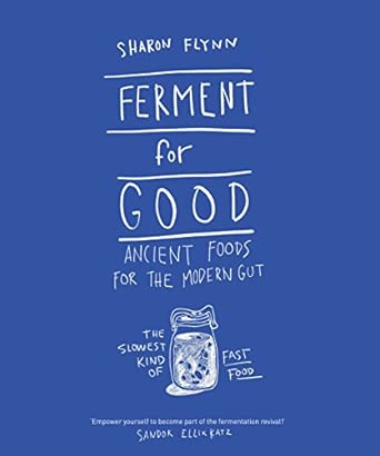 Ferment for Good
